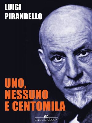 cover image of Uno, nessuno e centomila